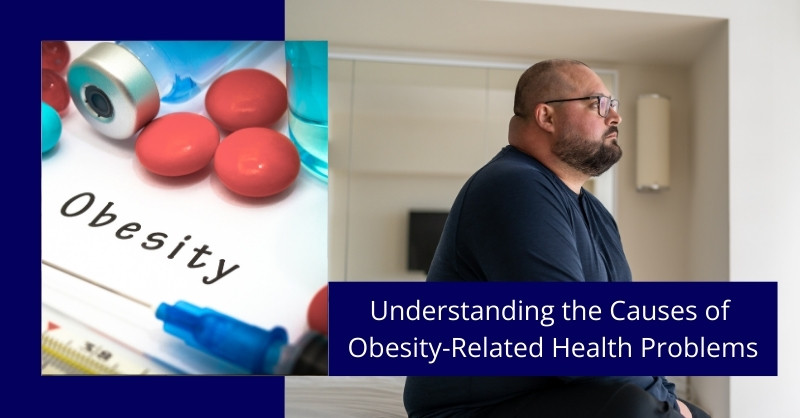 Understanding the Causes of Obesity-Related Health Problems