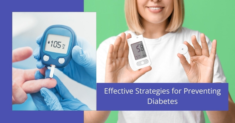 Effective Strategies for Preventing Diabetes