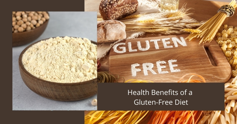 Health Benefits of a Gluten-Free Diet