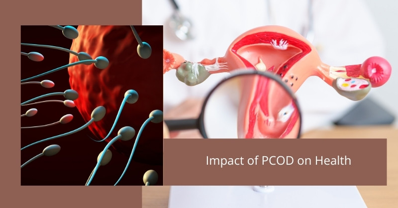 Impact of PCOD on Health
