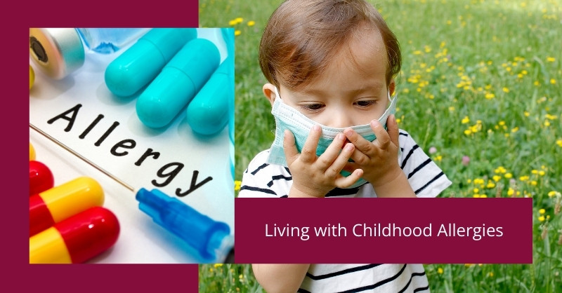 Living with Childhood Allergies