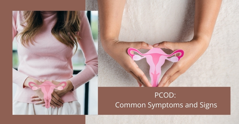 PCOD: Common Symptoms and Signs