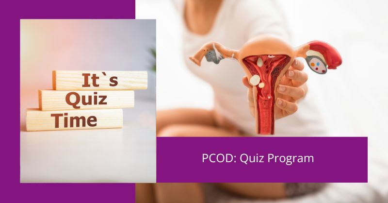 PCOD Quiz Program