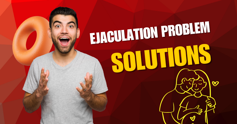 behavioral therapy for premature ejaculation, can stress cause ejaculation problems, causes of premature ejaculation, couples counseling for sexual problems, delayed ejaculation (DE), delayed ejaculation cure, ejaculation control techniques, ejaculation problem solutions, how to fix ejaculation problems, how to last longer in bed naturally, improving sexual stamina and control, is premature ejaculation normal, Kegel exercises)
