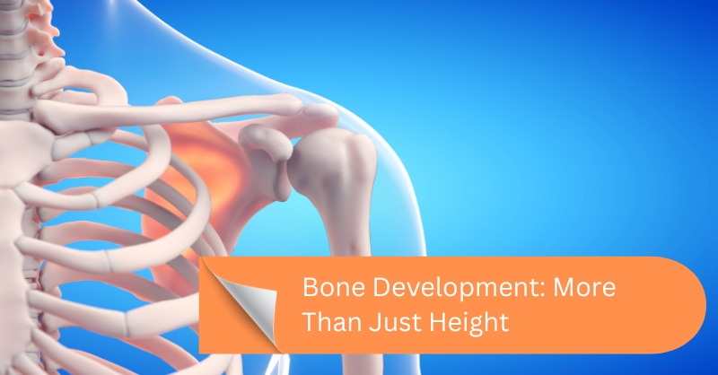 Bone Development: More Than Just Height